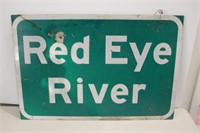 Red Eye River sign