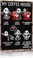 My Four Coffee Moods of Jack Skeleton Tin Sign Caf