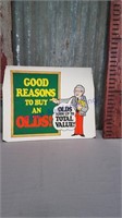 Good Reasons To Buy An Olds cardboard sign