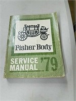 Fisher Body service manual 1979 please see photos
