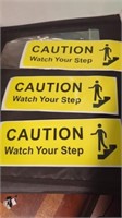 3 New, CAUTION Watch Your Step. Approx 12 x4 inch