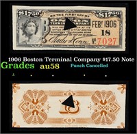 1906 Boston Terminal Company $17.50 Note Grades Ch