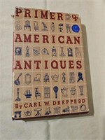 PRIMER OF AMERICAN ANTIQUES 1944 BOOK