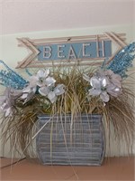 Beach Sign 25 inches wide and flower arrangement.