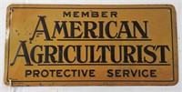 "American Agriculturalist Member" Sign