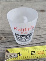 Kaitlin's Bar Souvenir Frosted Shot Glass
