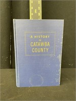 1st Edition - A History of Catawba County Hardback