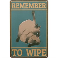 Remember to Wipe Sign,Funny Cat Vintage Metal Sign