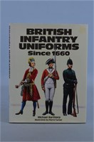 British Infantry Uniforms Since 1660