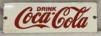 Small vintage porcelain Coca-Cola sign.