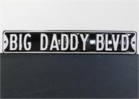 BIG DADDY REPRODUCTION METAL SIGN