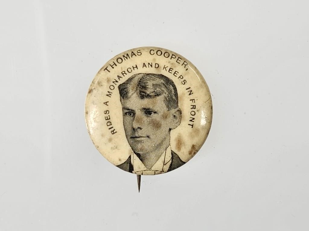 EARLY THOMAS COOPER MONARCH BICYCLE PINBACK