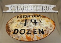 Wooden Charcuterie and Metal Egg Signs.