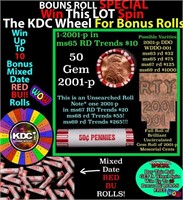 1-10 FREE BU RED Penny rolls with win of this 2001