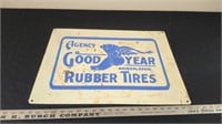 GOODYEAR RUBBER TIRES METAL SIGN