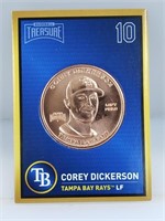 1 oz .999 Copper Corey Dickerson - Tampa Bay Rays