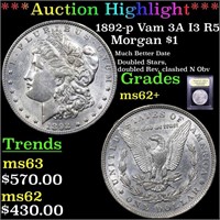 *Highlight* 1892-p Vam 3A I3 R5 Morgan $1 Graded S