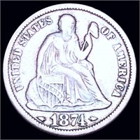 1874 Seated Liberty Dime NEARLY UNCIRCULATED