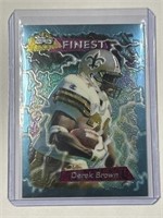 1995 Topps Finest #163 Derek Brown!