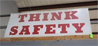 "Think Safety" Metal Sign, Approx. 8'W