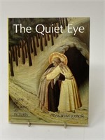 The Quiet Eye by SS Judson
