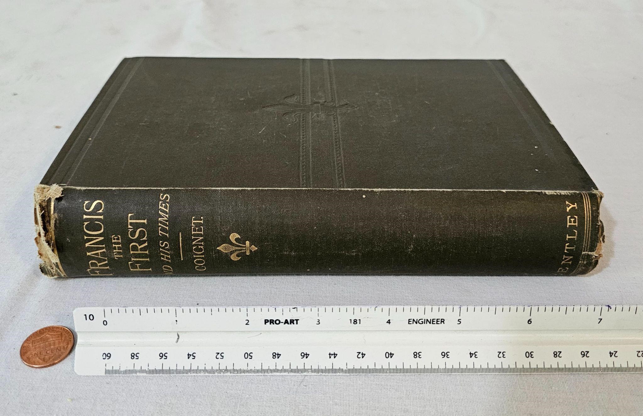 1888 Francis the First and His Times book, Coignet