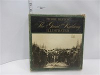BOOK - THE GREAT RAILWAY - PIERRE BERTON