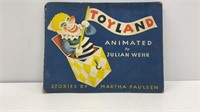 1944 Toyland Animate by Julian Wehr, stories by