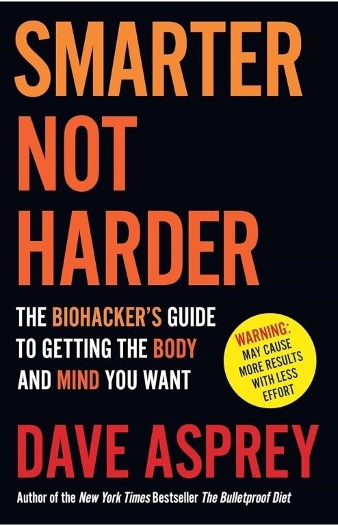 (Sealed) Smarter Not Harder: The Biohacker’s