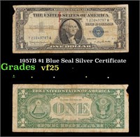 1957B $1 Blue Seal Silver Certificate Grades vf+