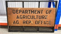 Wooden Dept of Agriculture, Ag. Rep. sign (40" x