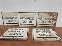 (5) Highland Orthopedic Center signs, All Rough