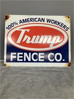Metal Trump Fence Co. Sign