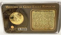 HISTORICAL GOLD EAGLE REPLICA PAQUET DOUBLE 1861