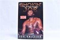 Smokin' Joe Frazier The Autobiography Autographed