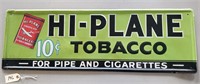 "Hi-Plane Tobacco 10¢" Metal Sign