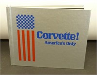 Corvette America's Only Hardcover Book 8" x 9