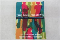 "As Is" Trans Bodies, Trans Selves: A Resource for