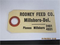 Vtg. Rodney Feed Co. Millsboro, Del. Tag