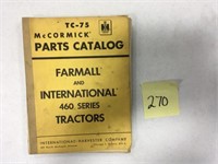 IHC Parts Catalog: TC-75 Farmall 460 Tractors