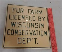 SST WI Fur Farm  Embossed sign