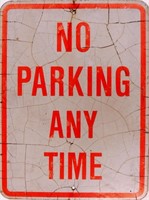 "No Parking Any Time" Sign