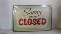 Sorry We're closed Man Cave / Bar Sign