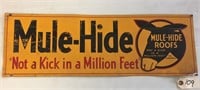 "Mule-Hide Roofs" Tin Sign