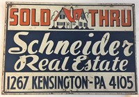 "Schnieder Real Estate" Metal Sign