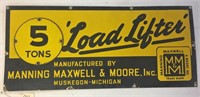 "Load Lifter" 2-Piece Porcelain Sign