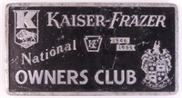 Kaiser-Frazer Owners Club Sign