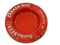 CANADA BUD SPECIALIST IN BOTTLE BEER PORC.ASHTRAY