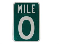 MILE 0 REFLECTIVE ROAD S/S ALUMINUM SIGN