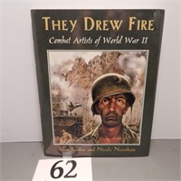 "THEY DREW FIRE COMBAT ARTISTS OF WORLD WAR II"